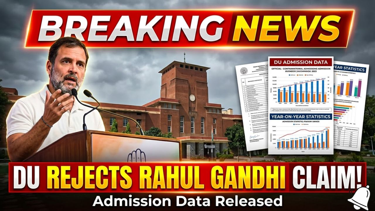 Delhi University Releases Admission Data, Rejects Rahul Gandhi’s Caste Bias Allegations Delhi University Releases Admission Data, Rejects Rahul Gandhi’s Caste Bias Allegations