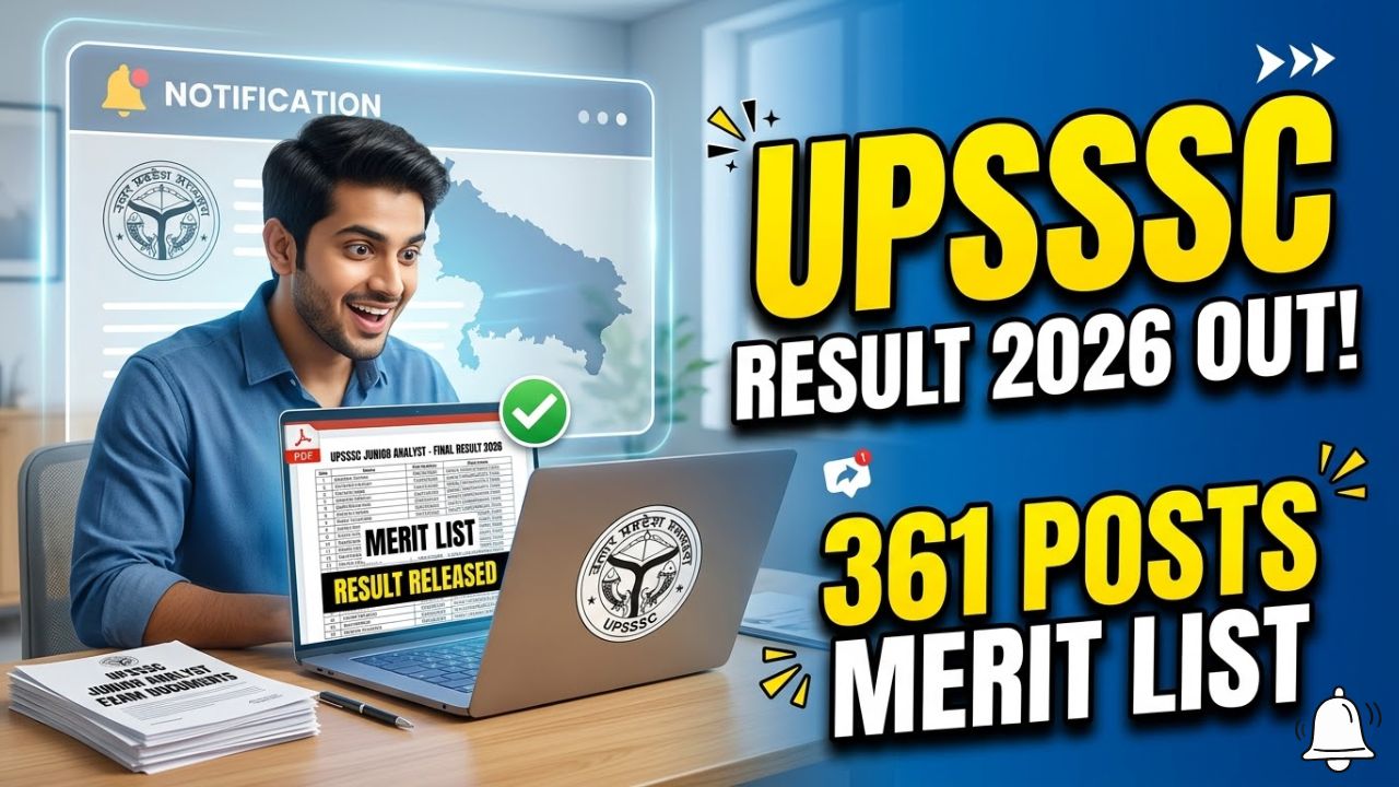 UPSSSC Junior Analyst Final Result 2026 Out for 361 Posts – Check Merit List UPSSSC Junior Analyst Final Result 2026