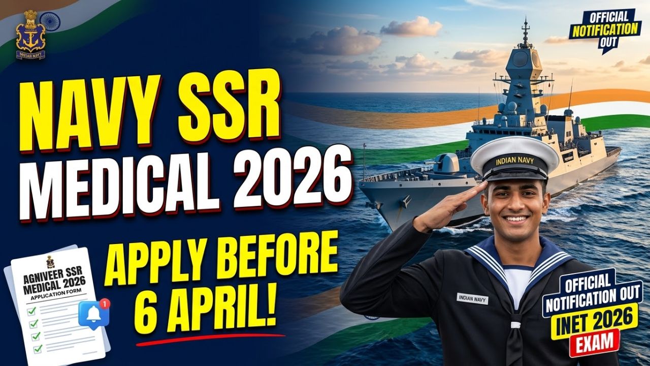 Indian Navy Agniveer SSR Medical 02/2027 Recruitment