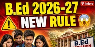 B.Ed Admission 2026-27 New Rule in Indore