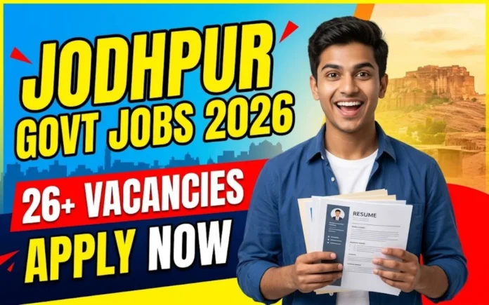 Jodhpur Government Jobs 2026