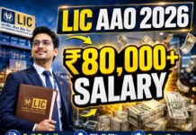 LIC AAO Recruitment 2026: ₹80,000 Salary, Eligibility, Exam Pattern & Full Details LIC AAO Recruitment 2026 Salary, Eligibility, Exam Pattern & Full Details