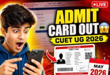 CUET UG Admit Card 2026 Release Date, Download Link & Exam Dates Check CUET UG Admit Card 2026 Release Date