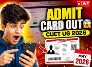 CUET UG Admit Card 2026 Release Date, Download Link & Exam Dates Check CUET UG Admit Card 2026 Release Date