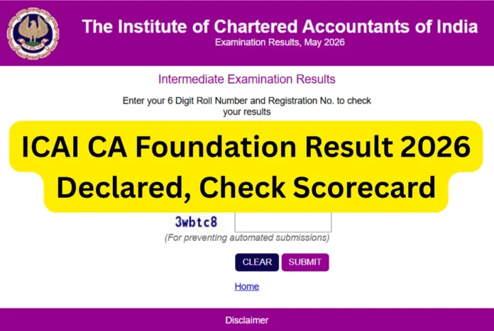 ICAI CA Foundation Result 2026 Declared, Check Scorecard ICAI CA Foundation Result 2026 Declared, Check Scorecard